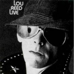 Lou Reed : Lou Reed Live